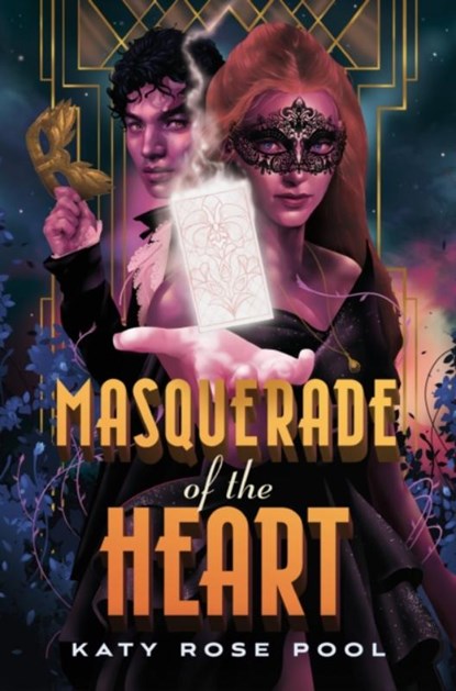 Masquerade of the Heart, Katy Rose Pool - Gebonden - 9781250846686