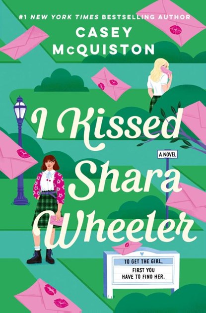 I Kissed Shara Wheeler, Casey McQuiston - Paperback - 9781250847362