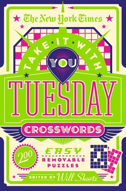 The New York Times Take It With You Tuesday Crosswords, Will Shortz - Paperback - 9781250847492