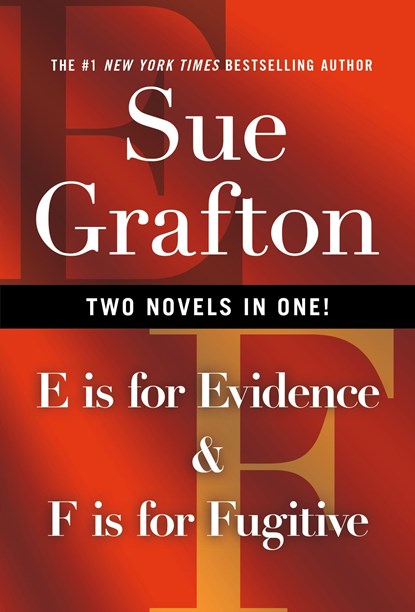 E Is for Evidence & F Is for Fugitive, Sue Grafton - Paperback - 9781250848604