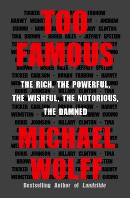 Too Famous, Michael Wolff - Paperback - 9781250848819