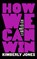 How We Can Win, Kimberly Jones - Paperback - 9781250848833