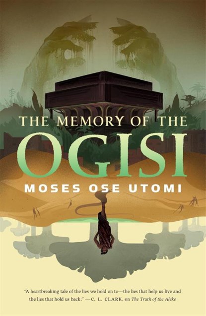The Memory of the Ogisi, Moses Ose Utomi - Gebonden - 9781250849045