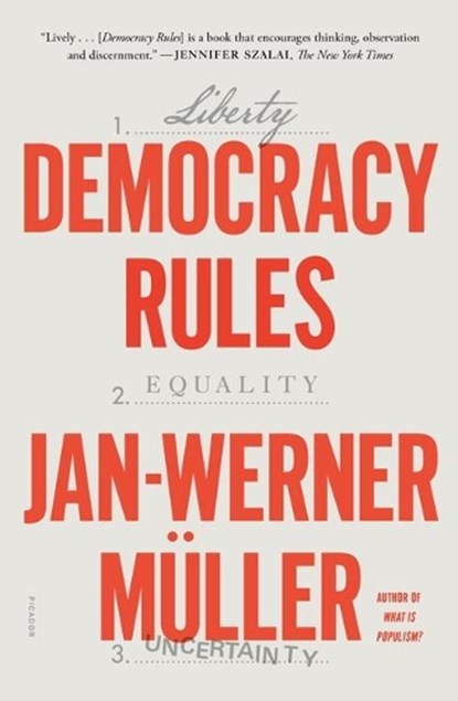 Democracy Rules, Jan-Werner Muller - Paperback - 9781250849175