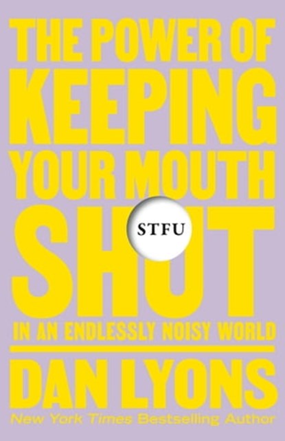 STFU, Dan Lyons - Ebook - 9781250850355