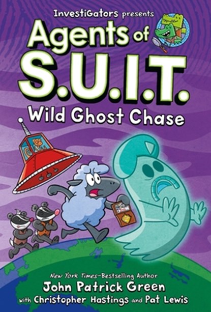 Investigators: Agents of S.U.I.T.: Wild Ghost Chase, John Patrick Green - Gebonden - 9781250852403
