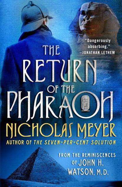 The Return of the Pharaoh, Nicholas Meyer - Paperback - 9781250852700