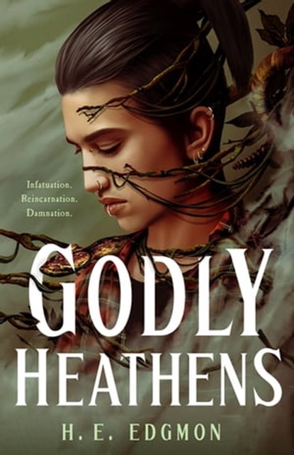 Godly Heathens, H.E. Edgmon - Ebook - 9781250853622