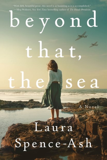 Beyond That, the Sea, Laura Spence-Ash - Gebonden - 9781250854377
