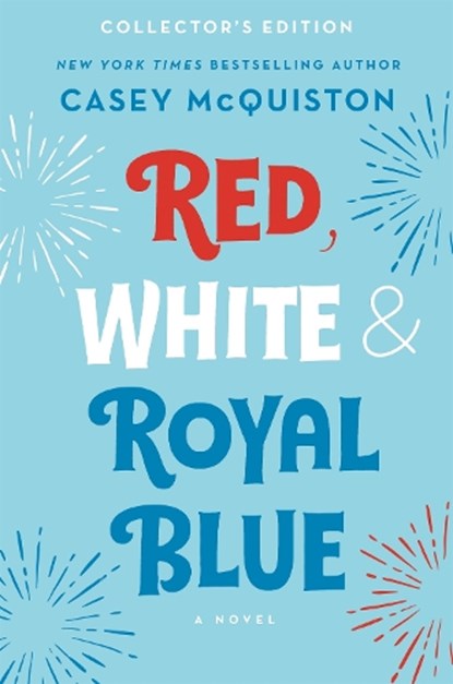 Red, White & Royal Blue, Casey McQuiston - Gebonden - 9781250856036
