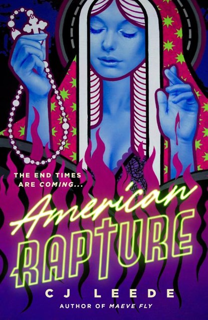 Leede, C: American Rapture, Cj Leede - Gebonden - 9781250857927