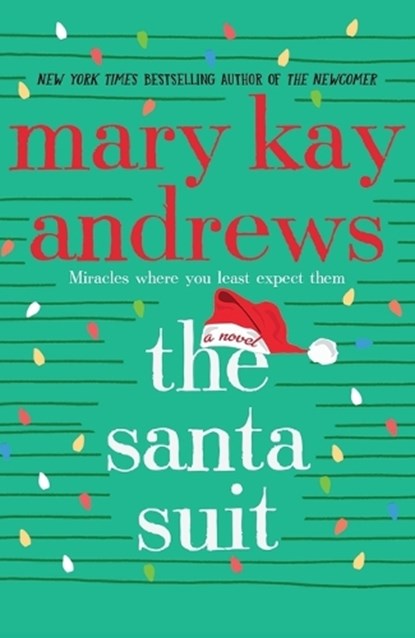 The Santa Suit, Mary Kay Andrews - Paperback - 9781250858450