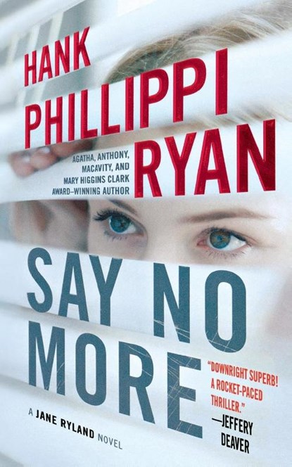 Say No More, Hank Phillippi Ryan - Paperback - 9781250858566