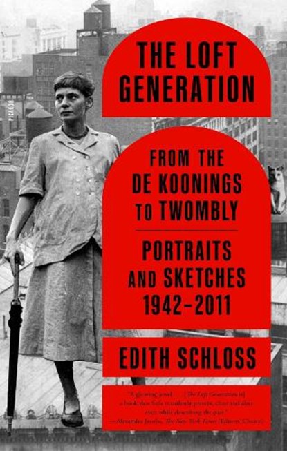 The Loft Generation, SCHLOSS,  Edith - Paperback - 9781250858726