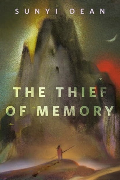 The Thief of Memory, Sunyi Dean - Ebook - 9781250860316