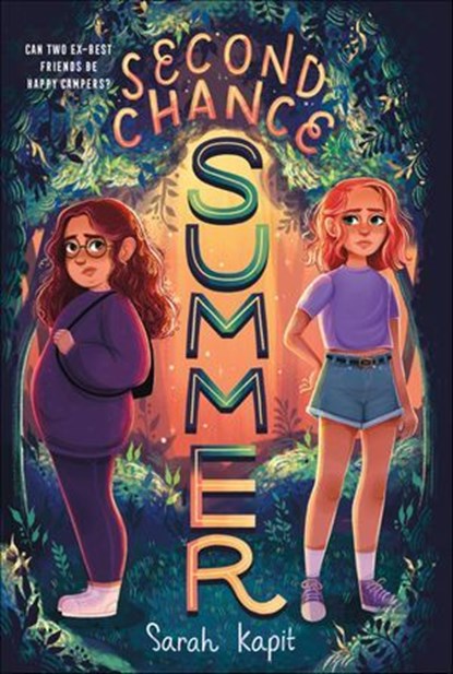 Second Chance Summer, Sarah Kapit - Ebook - 9781250860897
