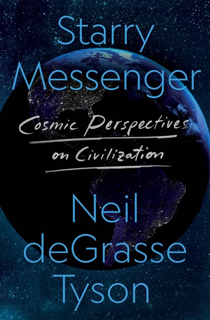 Starry Messenger, Neil DeGrasse Tyson - Gebonden - 9781250861504