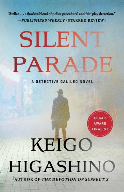 Silent Parade, Keigo Higashino - Paperback - 9781250862006
