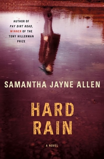 Hard Rain, Samantha Jayne Allen - Gebonden - 9781250863812