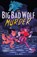 Big Bad Wolf Murder, P. G. Bell - Gebonden - 9781250864864