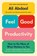 Feel-Good Productivity, Ali Abdaal - Gebonden - 9781250865038