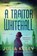 A Traitor in Whitehall, Julia Kelly - Paperback - 9781250865496