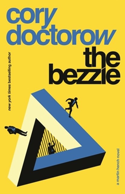 Doctorow, C: Bezzle, Cory Doctorow - Paperback - 9781250865885