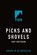 The Picks and Shovels, Cory Doctorow - Gebonden - 9781250865908