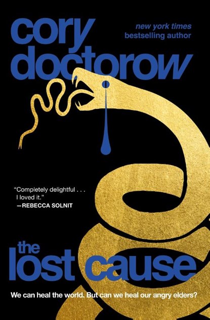 The Lost Cause, Cory Doctorow - Paperback - 9781250865946