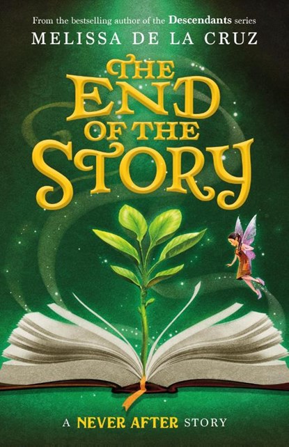 de la Cruz, M: Never After: The End of the Story, Melissa de la Cruz - Gebonden - 9781250866318