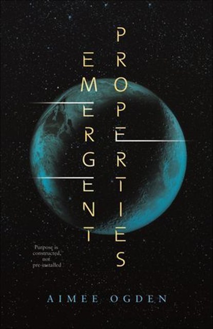 Emergent Properties, Aimee Ogden - Ebook - 9781250866820