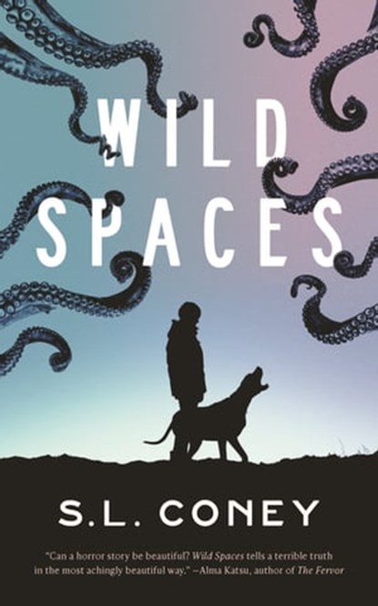 Wild Spaces, S. L. Coney - Ebook - 9781250866844