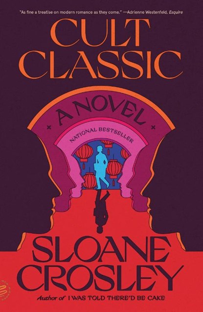 Cult Classic, Sloane Crosley - Paperback - 9781250867179