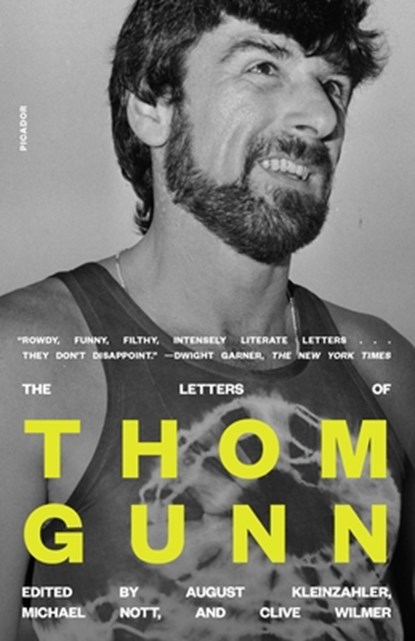 The Letters of Thom Gunn, Thom Gunn - Paperback - 9781250867209