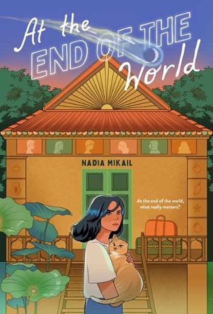 At the End of the World, Nadia Mikail - Gebonden - 9781250868091