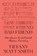 Bad Friend, Tiffany Watt Smith - Gebonden - 9781250870216