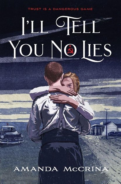 I'll Tell You No Lies, Amanda McCrina - Paperback - 9781250870940