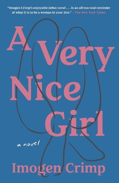 A Very Nice Girl, Imogen Crimp - Paperback - 9781250871077