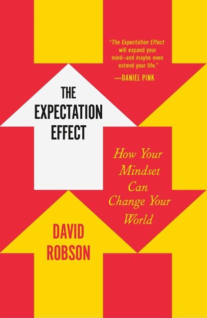 The Expectation Effect, David Robson - Paperback - 9781250871091