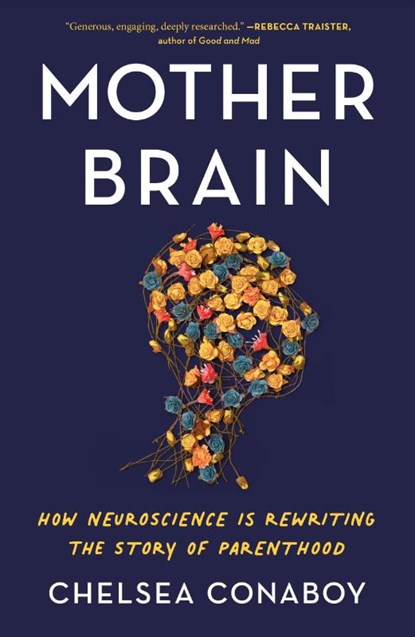 Mother Brain, Chelsea Conaboy - Paperback - 9781250871428
