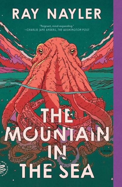 The Mountain in the Sea, Ray Nayler - Paperback - 9781250872272