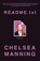 Readme.txt, Chelsea Manning - Paperback - 9781250872449