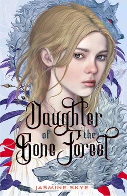 Daughter of the Bone Forest, Jasmine Skye - Gebonden - 9781250872456