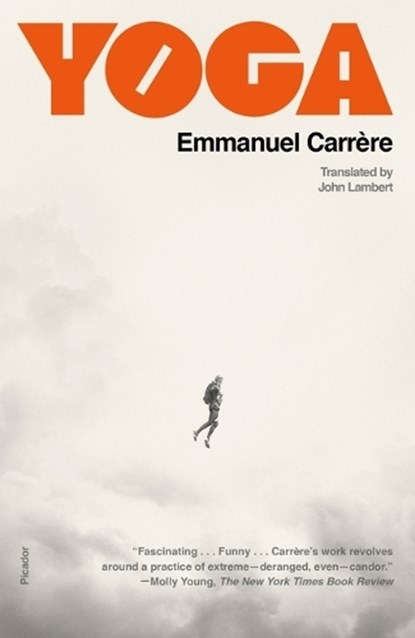 Yoga, Emmanuel Carrere - Paperback - 9781250872982
