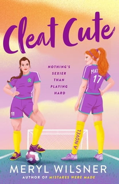 Cleat Cute, Meryl Wilsner - Ebook - 9781250873316