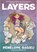 Layers, BAGIEU,  Penelope - Gebonden - 9781250873736