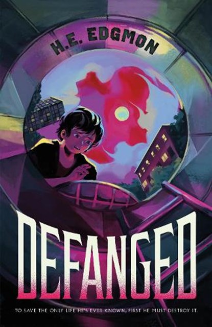 Defanged, H.E. Edgmon - Gebonden - 9781250874009