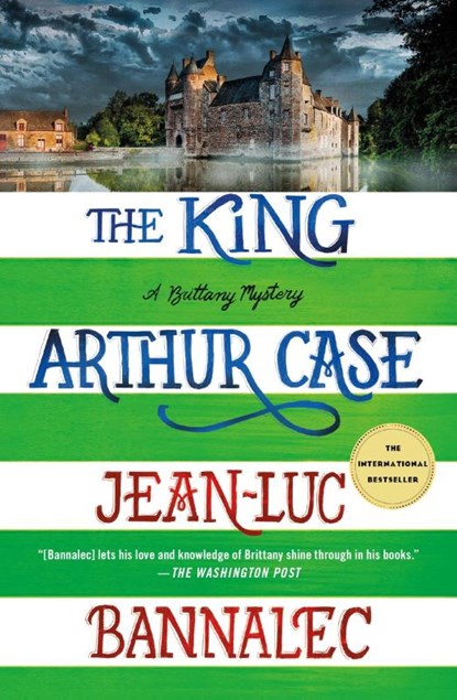 The King Arthur Case, Jean-Luc Bannalec - Paperback - 9781250874764