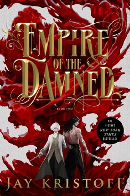 Empire of the Damned: Book Two, Jay Kristoff - Paperback - 9781250874924