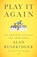 Play It Again, Alan Rusbridger - Paperback - 9781250875402